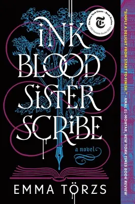 Ink Blood Sister Scribe : Un choix du club de lecture de Good Morning America - Ink Blood Sister Scribe: A Good Morning America Book Club Pick