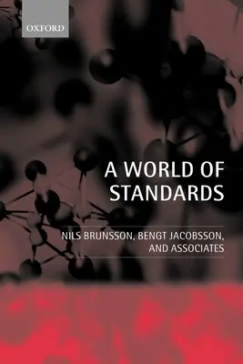 Un monde de normes - A World of Standards