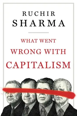 Ce qui n'allait pas avec le capitalisme - What Went Wrong with Capitalism