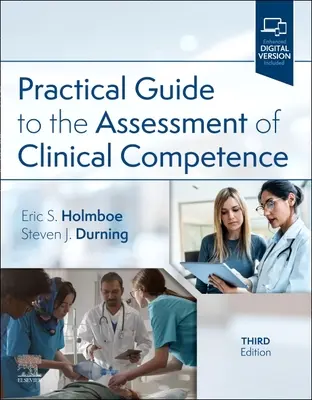 Guide pratique pour l'évaluation des compétences cliniques - Practical Guide to the Assessment of Clinical Competence