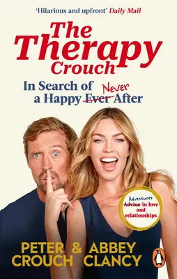 La thérapie Crouch : à la recherche du bonheur (N)Ever After - The Therapy Crouch: In Search of Happy (N)Ever After