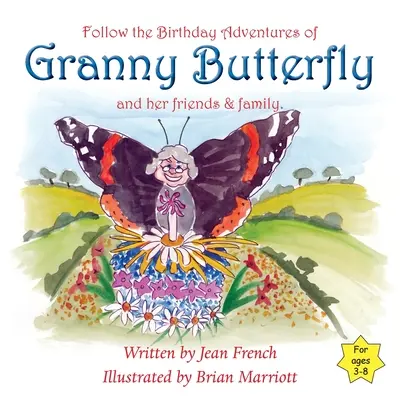 L'anniversaire de Mamie Butterfly - Granny Butterfly's Birthday