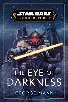 Star Wars : L'œil des ténèbres - Star Wars: The Eye of Darkness