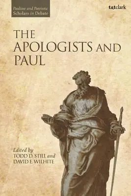 Les Apologistes et Paul - The Apologists and Paul