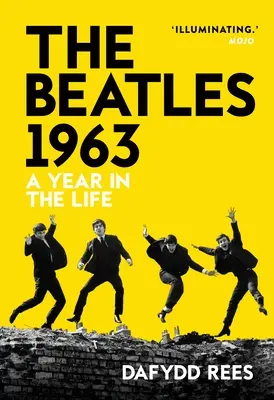 Les Beatles 1963 : Une année dans la vie - The Beatles 1963: A Year in the Life