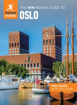 Le Mini Rough Guide d'Oslo : Guide de voyage avec eBook gratuit - The Mini Rough Guide to Oslo: Travel Guide with Free eBook