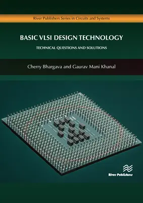 Technologie de base de la conception VLSI : Questions techniques et solutions - Basic VLSI Design Technology: Technical Questions and Solutions