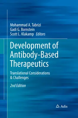 Développement de thérapies à base d'anticorps : Considérations et défis translationnels - Development of Antibody-Based Therapeutics: Translational Considerations & Challenges