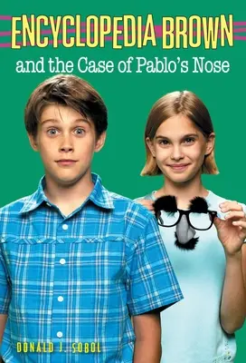 L'encyclopédie Brown et l'affaire du nez de Pablos - Encyclopedia Brown and the Case of Pablos Nose