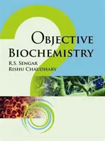 Biochimie objective - Objective Biochemistry
