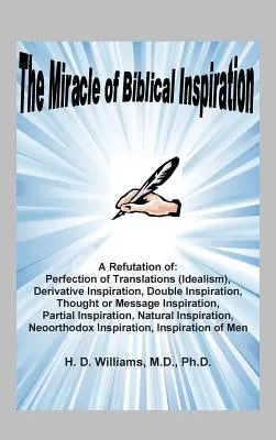 Le miracle de l'inspiration biblique - Miracle of Biblical Inspiration