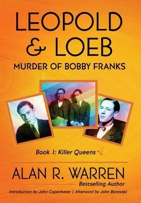 Leopold & Loeb : L'assassinat de Bobby Franks - Leopold & Loeb: The Killing of Bobby Franks