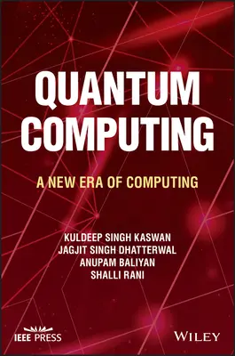 L'informatique quantique : Une nouvelle ère informatique - Quantum Computing: A New Era of Computing