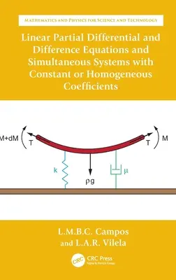 Equations aux dérivées et différences partielles linéaires et systèmes simultanés à coefficients constants ou homogènes - Linear Partial Differential and Difference Equations and Simultaneous Systems with Constant or Homogeneous Coefficients