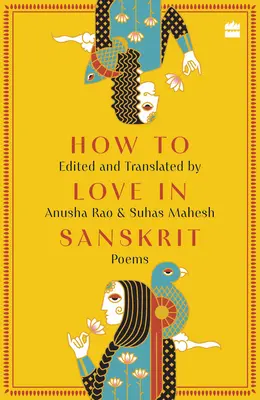Comment aimer en sanskrit - How to Love in Sanskrit