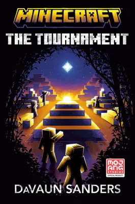 Minecraft : Le Tournoi : Un roman officiel de Minecraft - Minecraft: The Tournament: An Official Minecraft Novel