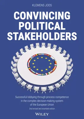 Convaincre les acteurs politiques - Convincing Political Stakeholders