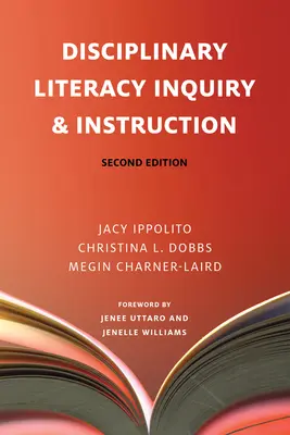 Disciplinary Literacy Inquiry & Instruction, deuxième édition - Disciplinary Literacy Inquiry & Instruction, Second Edition