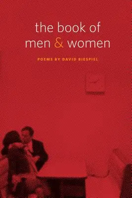 Le livre des hommes et des femmes : Poèmes - The Book of Men and Women: Poems