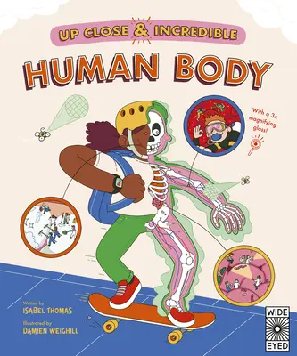 Le corps humain : Une aventure anatomique grossie à 3 degrés - Human Body: A 3 Magnified Anatomical Adventure