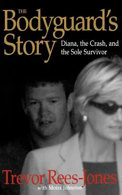 L'histoire du garde du corps : Diana, le crash et le seul survivant - The Bodyguard's Story: Diana, the Crash, and the Sole Survivor