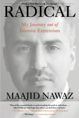 Radical : Mon voyage hors de l'extrémisme islamiste - Radical: My Journey Out of Islamist Extremism