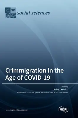 Crimmigration à l'ère du COVID-19 - Crimmigration in the Age of COVID-19