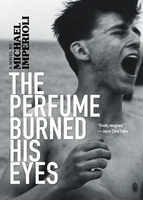 Le parfum a brûlé ses yeux - The Perfume Burned His Eyes