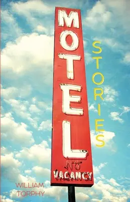 Histoires de motel - Motel Stories