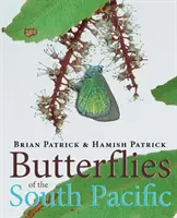 Papillons du Pacifique Sud - Butterflies of the South Pacific