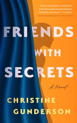 Des amis qui ont des secrets - Friends with Secrets
