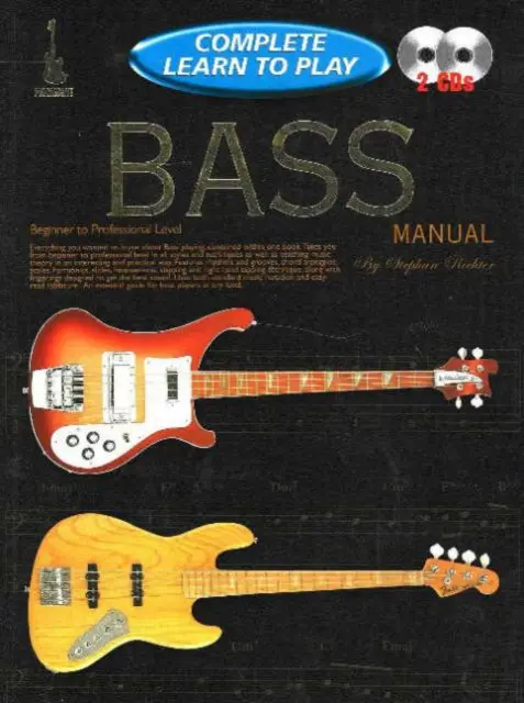 Manuel complet d'apprentissage progressif de la basse - Progressive Complete Learn To Play Bass Manual