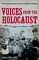 Les voix de l'Holocauste - Voices from the Holocaust