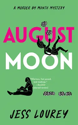 Lune d'août - August Moon