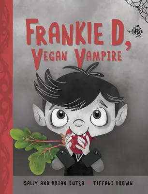Frankie D, vampire végétalien - Frankie D, Vegan Vampire