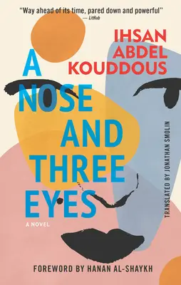 Un nez et trois yeux - A Nose and Three Eyes