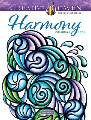 Livre de coloriage Creative Haven Harmony - Creative Haven Harmony Coloring Book