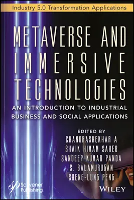 Métavers et technologies immersives : Une introduction aux applications industrielles, commerciales et sociales - Metaverse and Immersive Technologies: An Introduction to Industrial, Business and Social Applications