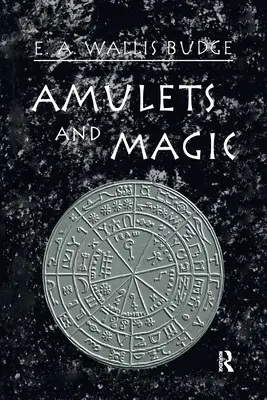 Amulettes et magie - Amulets and Magic