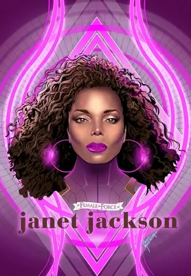 La force féminine : Janet Jackson - Female Force: Janet Jackson