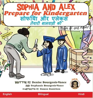 Sophia et Alex se préparent pour la maternelle : सोफिया और एलेक्स त - Sophia and Alex Prepare for Kindergarten: सोफिया और एलेक्स त