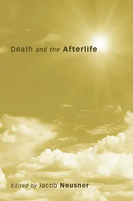 La mort et l'au-delà - Death and the Afterlife