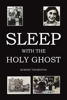 Dormir avec le Saint-Esprit - Sleep with the Holy Ghost