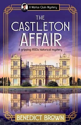 L'affaire Castleton : Un mystère historique captivant des années 1920 - The Castleton Affair: A gripping 1920s historical mystery