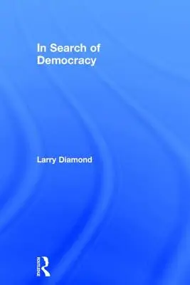 A la recherche de la démocratie - In Search of Democracy