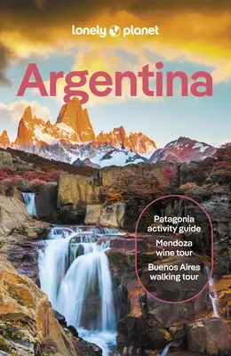 Lonely Planet Argentine - Lonely Planet Argentina