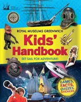 Manuel de l'enfant des Musées royaux de Greenwich - Royal Museums Greenwich Kids Handbook