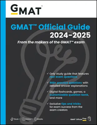 Guide officiel du GMAT 2024-2025 : Livre + banque de questions en ligne - GMAT Official Guide 2024-2025: Book + Online Question Bank