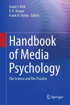Manuel de psychologie des médias : La science et la pratique - Handbook of Media Psychology: The Science and the Practice