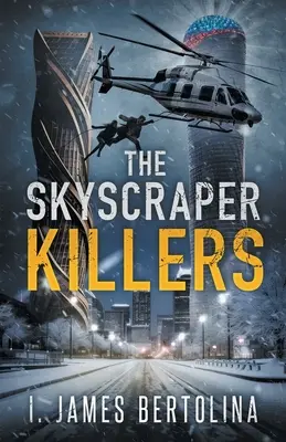 Les tueurs de gratte-ciel - The Skyscraper Killers